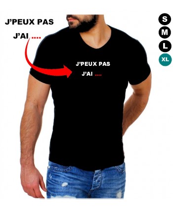 Tee shirt J'peux pas j'ai...