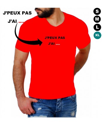 Tee shirt J'peux pas j'ai...