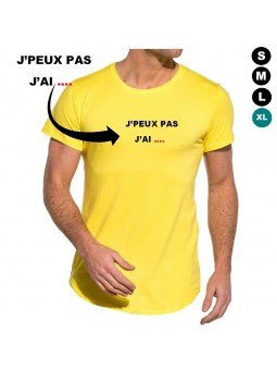 Tee shirt j'peux pas pas j'ai...