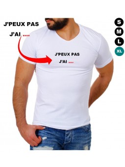 tee shirt j'peux pas j'ai...