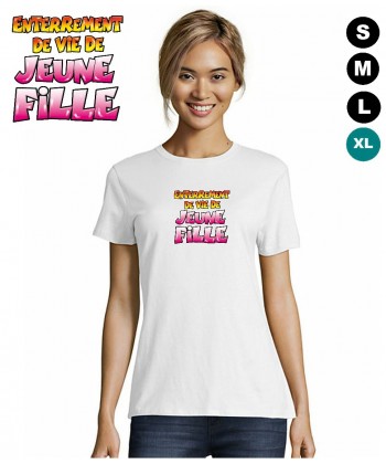 Tee shirt enterrement vie de jeune fille