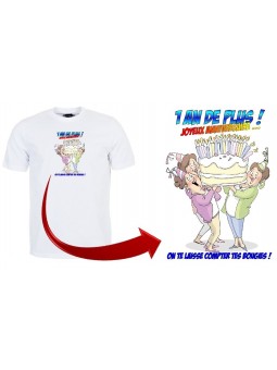 T-shirt "1 an de plus"