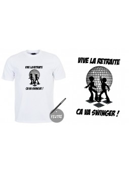 T-shirt "Vive la retraite" à signer